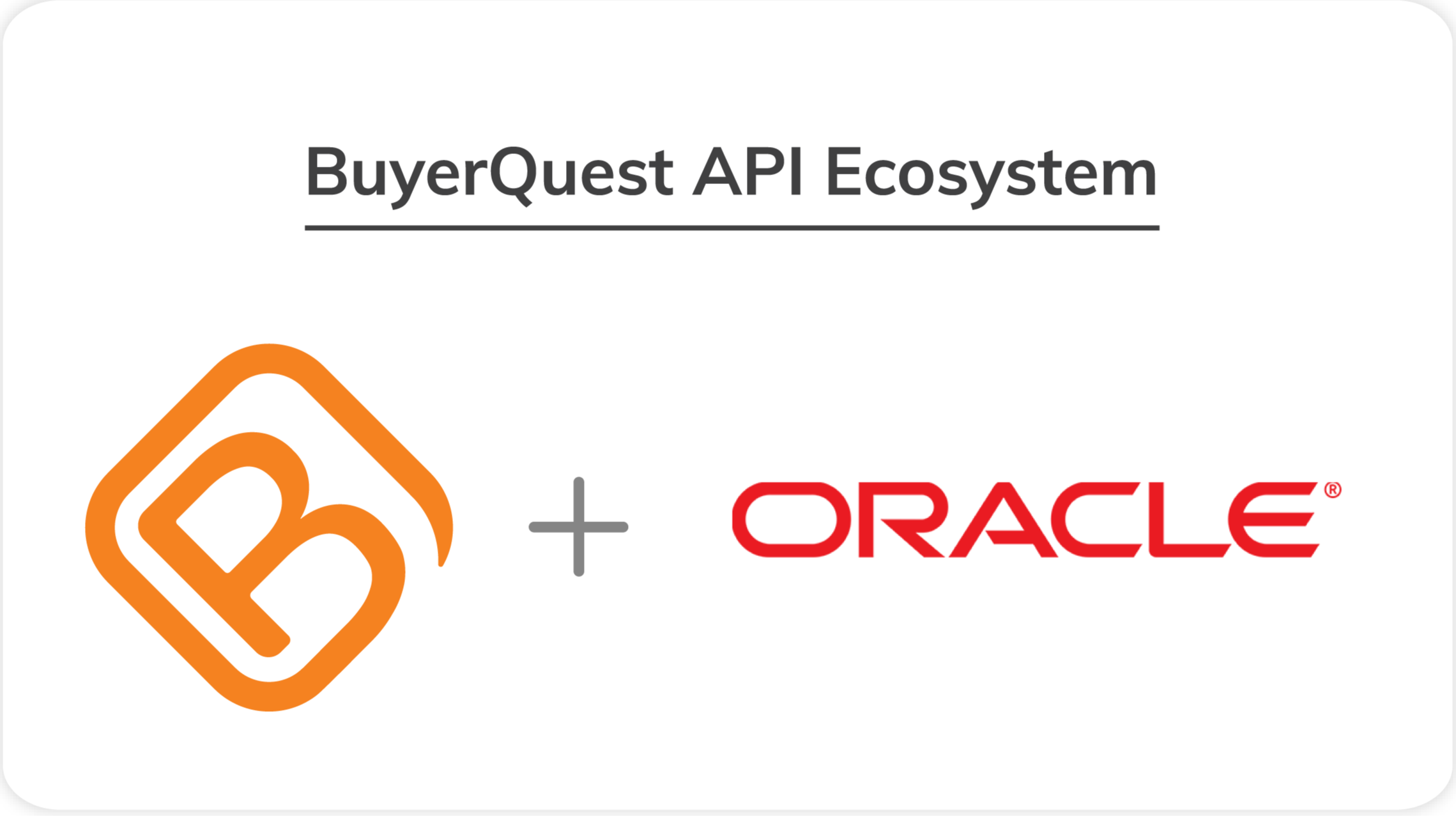 BuyerQuest and Oracle integration