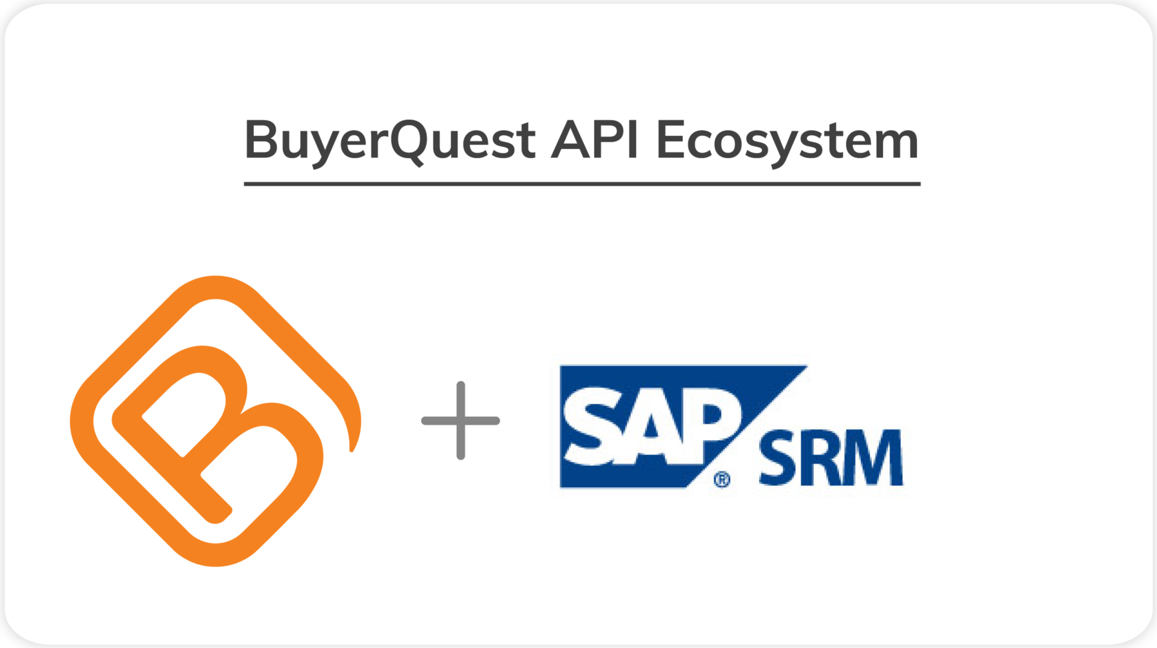 BuyerQuest SAP SRM Integration